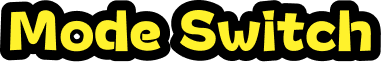 Mode Switch