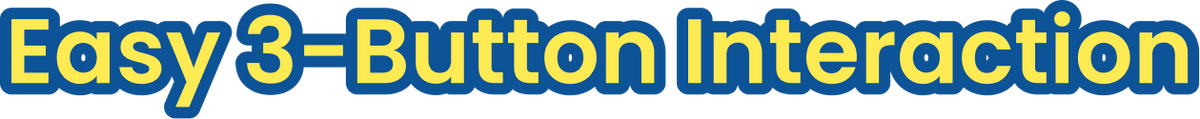 Easy 3-Button Interaction